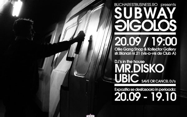 SUBWAY GIGOLOS la Kollector Gallery, București