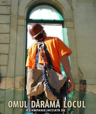 „Omul darama locul” – O campanie iniţiată de Ministerul Culturii, Cultelor şi Patrimoniului Naţional