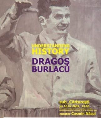 “Understanding History”, Dragos Burlacu