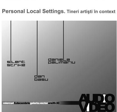 Personal Local Settings la Galeria Vector Iași