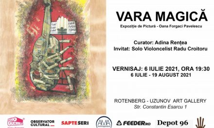 Expoziţie de Pictură – Oana Forgaci Pavelescu “Vară Magică” @ Rotenberg-Uzunov Art Gallery, București