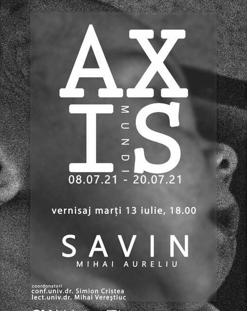 Expoziția „Axis mundi” – Savin Mihai @ Galeria de Artă „Aparte”, Galeria de Artă „Aparte”
