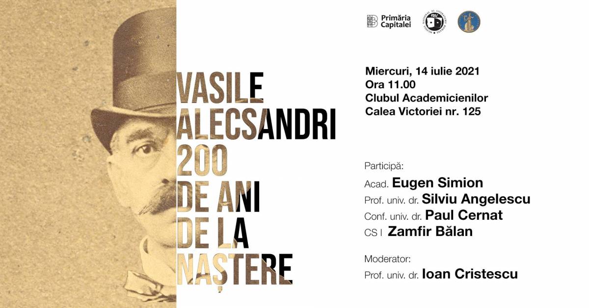 Vasile Alecsandri – 200 de ani de la naștere