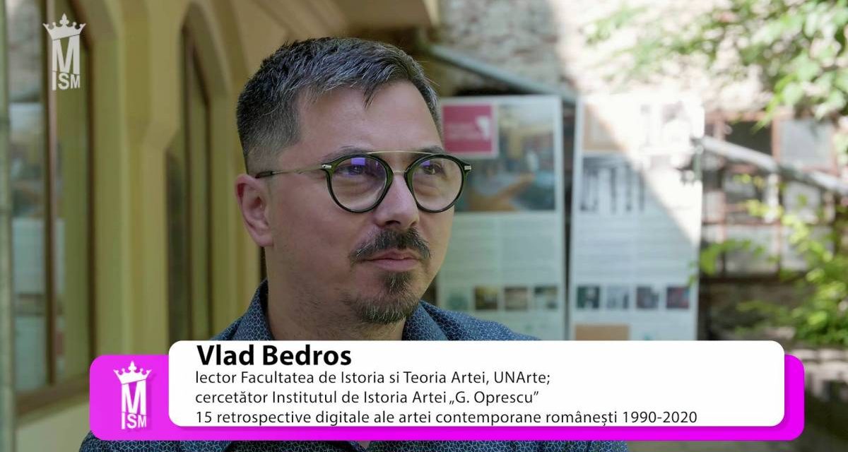 Vlad Bedros – 15 retrospective digitale ale artei contemporane românești 1990-2020