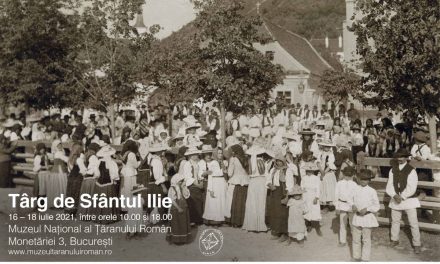Târg de Sfântul Ilie @ Muzeul Național al Țăranului Român