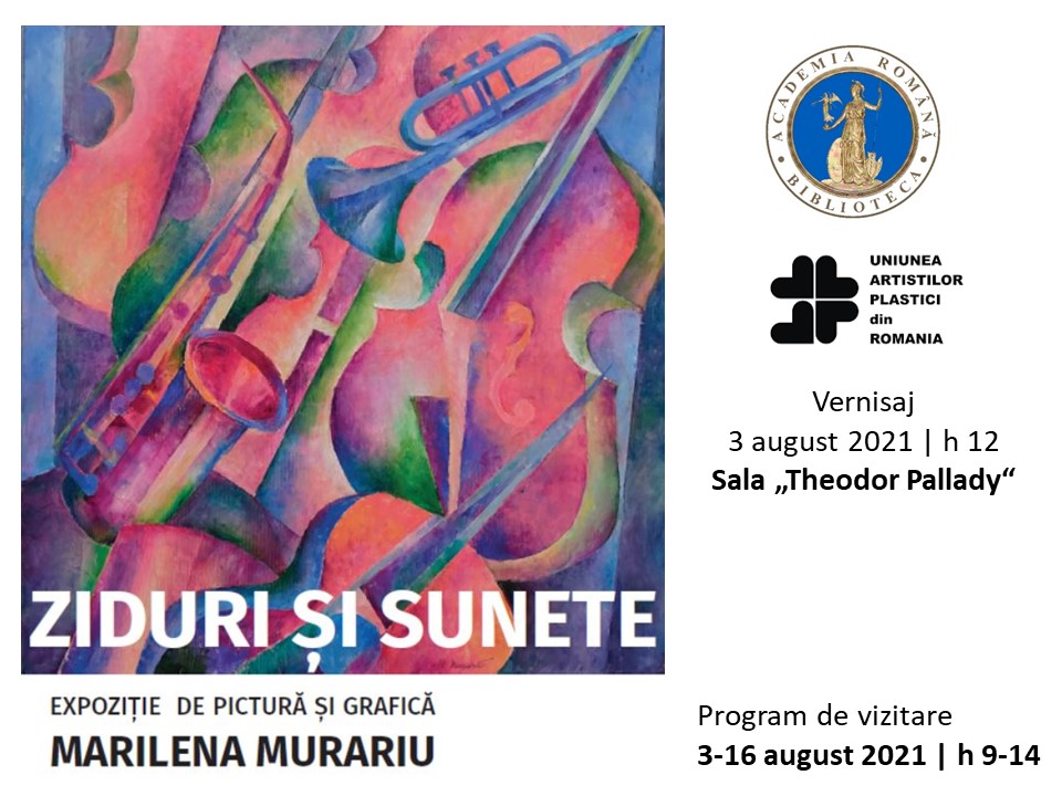 Expoziția de grafică și pictură „Ziduri și sunete“ a pictoriței Marilena Murariu @ Biblioteca Academiei Române