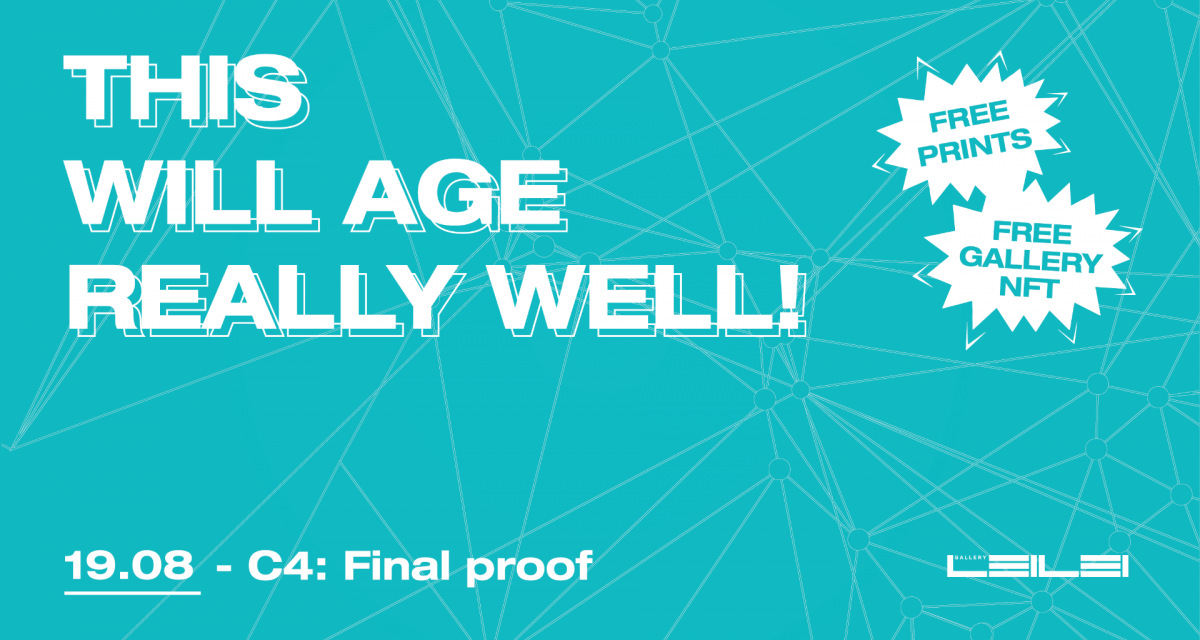 „This will age really well | Final proof” @ LeiLei Gallery, București