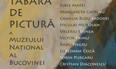 Tabăra de pictură a Muzeului Național al Bucovinei, ediția a IX-a
