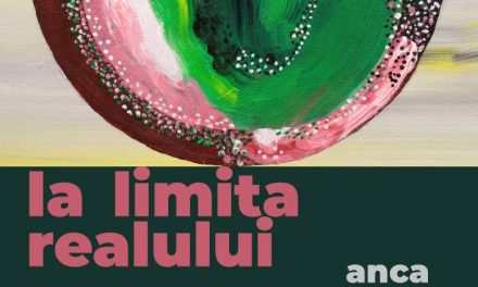 Expoziție Anca Velicu, “La limita realului” @ Iulius Mall Iași