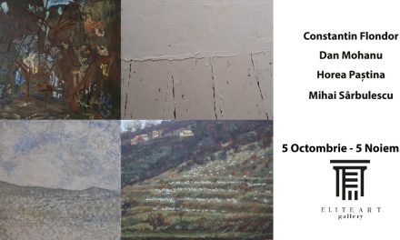 Constantin Flondor, Dan Mohanu, Horea Paștina, Mihai Sârbulescu @ Elite Art Gallery, București