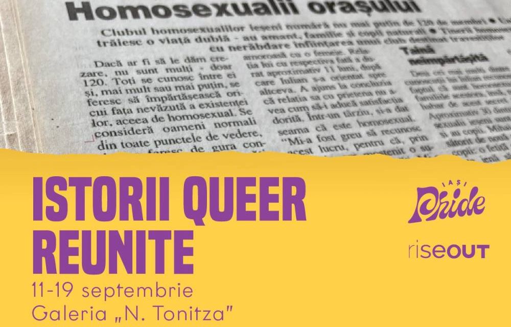 Expoziție de istorie în cadrul Iași Pride 2021 „ISTORII QUEER REUNITE” @ Galeria de artă „N. Tonitza”, Iași