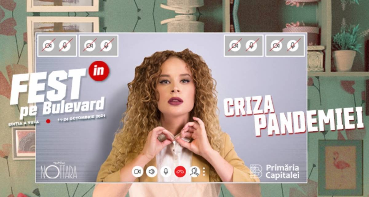 34 de spectacole, la cea de-a VIII-a ediție a Festivalului de Teatru Fest(in) pe Bulevard
