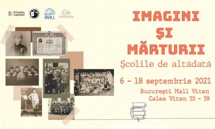 Expoziţia „Imagini şi mărturii. Şcolile de altădată” @ București Mall Vitan
