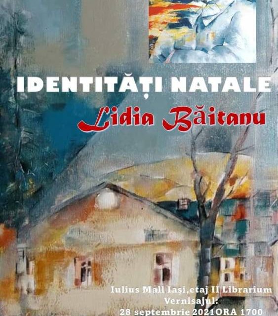Expoziție de pictură Lidia Băitanu “Identități natale” @ Iulius Mall Iași