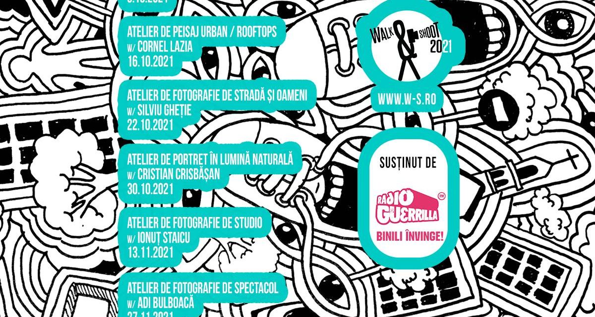 Walk & Shoot 2021 – șase ateliere de de explorare urbană și studiu al artei fotografice