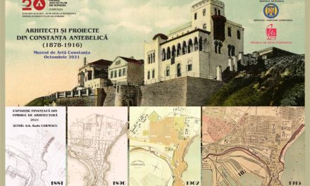 Expoziția Arhitecți şi proiecte din perioada antebelică din Constanța (1878-1916) @ Muzeul de  Artă din Constanța