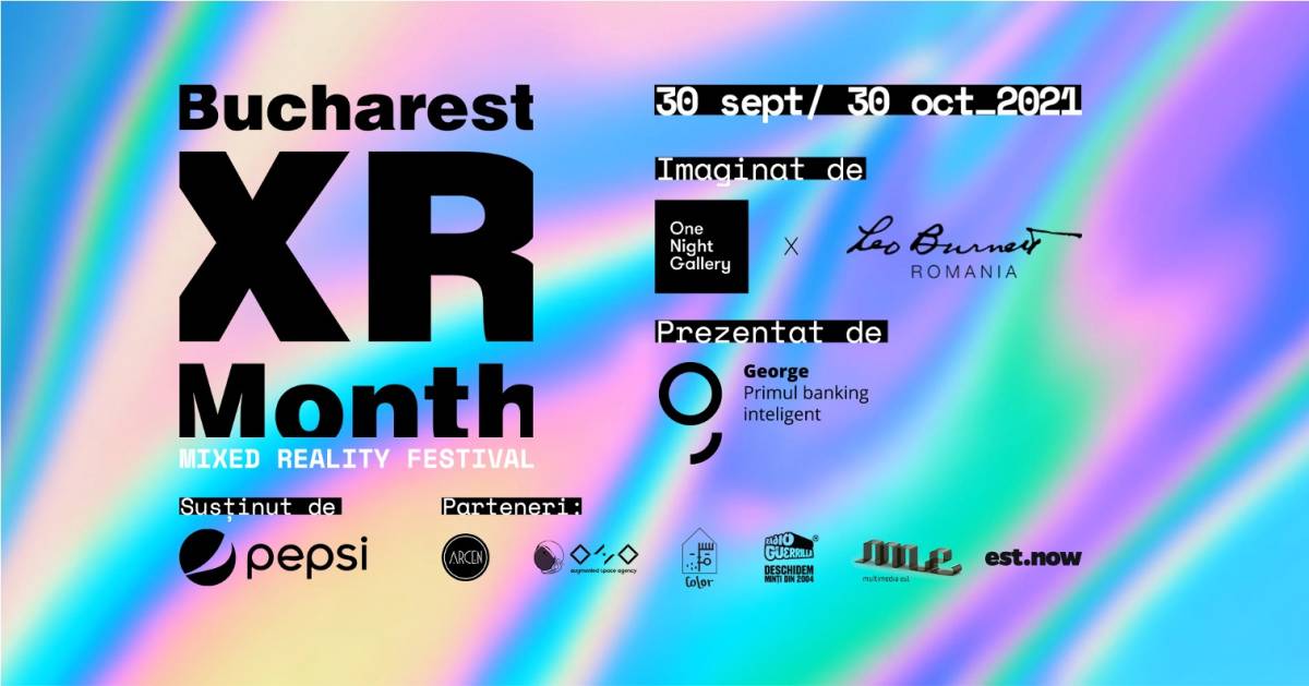 One Night Gallery și Leo Burnett lansează XR Month, festivalul prin care redescoperi Bucureștiul în realitate augmentată