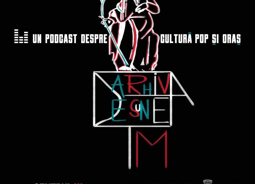 ARHIVA DE SUNET: TIMIȘOARA – podcast despre memoria pop culturală a orașului Timișoara  