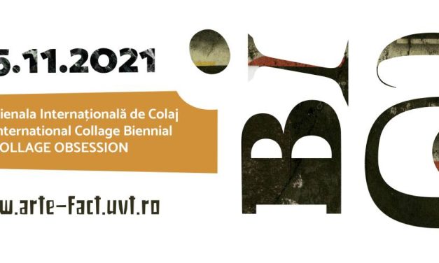 Bienala Internațională de Colaj – Collage Obsession Timișoara 2021