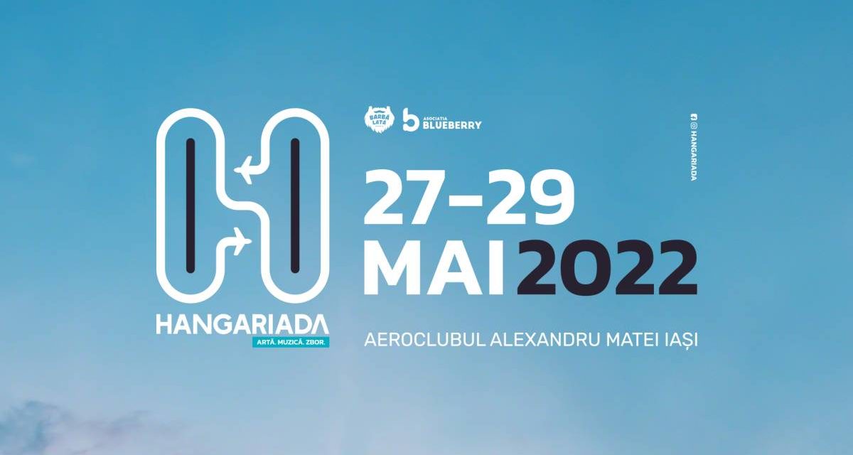 Au început pregătirile pentru Hangariada, festivalul de artă, muzică și zbor
