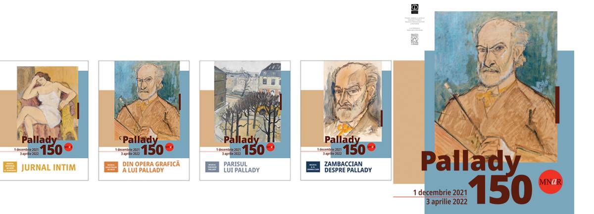 Expoziții „Dincolo de legendă. Neagoe Basarab„ și „Pallady 150” @ Muzeul Național de Artă al României