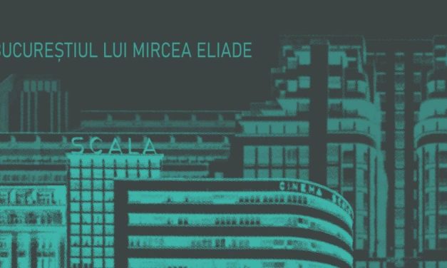 Bucureștiul lui Mircea Eliade. Un film documentar și o expoziție