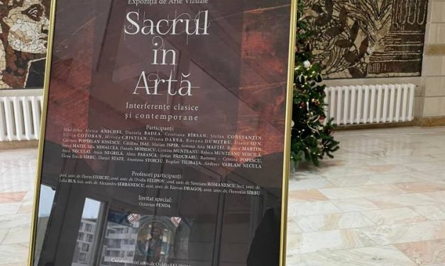 Expoziție de Arte Vizuale „Sacrul în Artă“ @ Universitatea „Ovidius” din Constanța