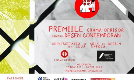 “Premiile Crama Oprișor pentru Desen Contemporan – Universitatea de Artă si Design din Cluj-Napoca”