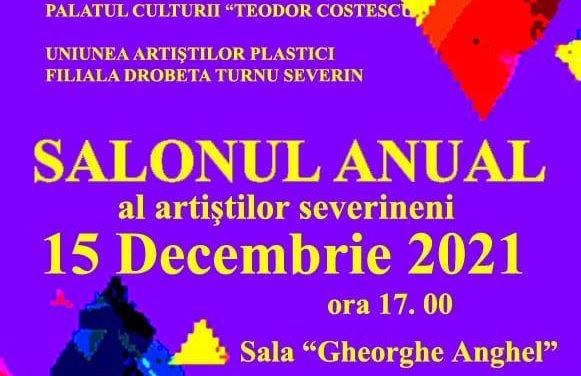 Salonul Anual al artiștilor severineni @ Palatul Culturii „Teodor Costescu”