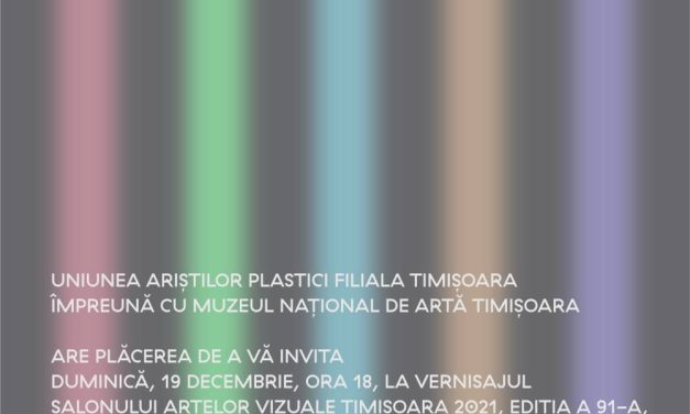 Salonul Artelor Vizuale Timișoara – ediția cu numărul 91