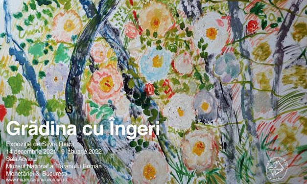 Expoziţie de Silvia Radu „Grădina cu Îngeri” @ Muzeul Naţional al Ţăranului Român