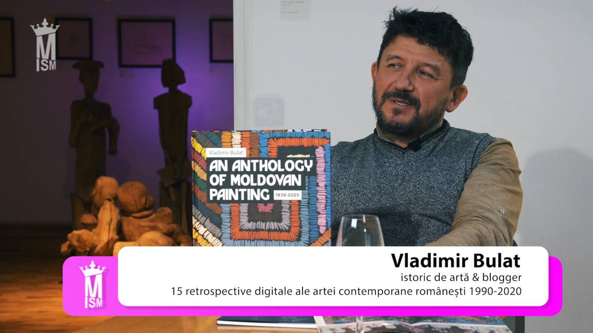 Vladimir Bulat – 15 retrospective digitale ale artei contemporane românești 1990-2020
