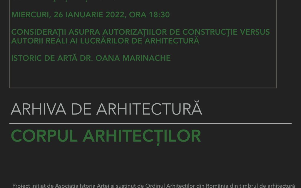 Conferințe „Arhiva de arhitectură: Corpul Arhitecților”
