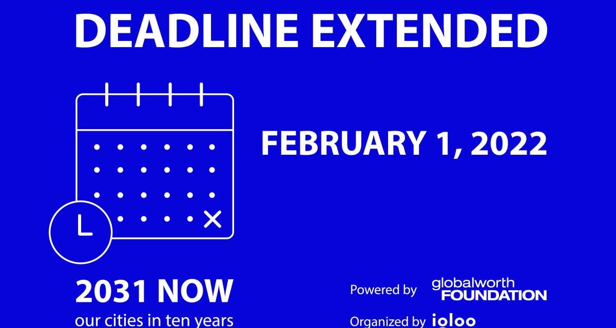 Fundația Globalworth și Igloo anunță prelungirea perioadei de înscriere la competiția 2031 NOW_our cities in 10 years