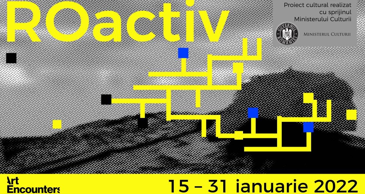 Proiectul „ROactiv” @ Fundația Art Encounters din Timișoara