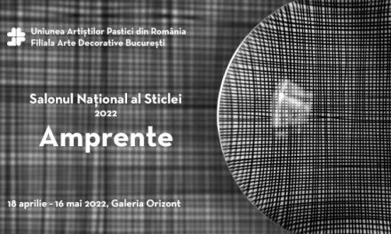 Salonul Național al Sticlei 2022