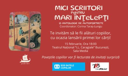MICI SCRIITORI PENTRU MARI ÎNȚELEPȚI – o expoziție inedită la TNB
