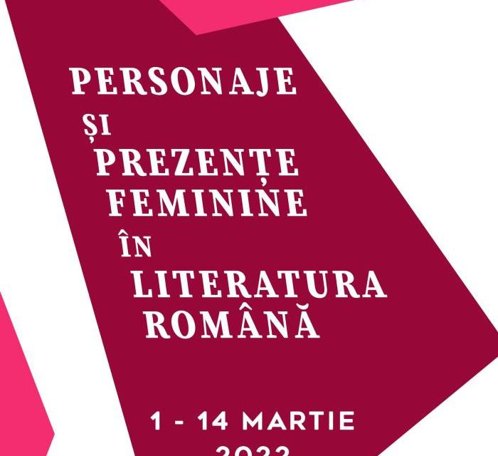 Personaje și prezențe feminine în literatura română | Expoziție MNLR în București Mall Vitan