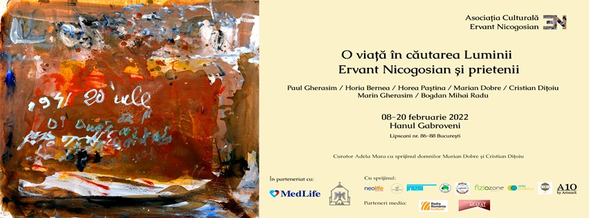 ”O viață în căutarea luminii. Ervant Nicogosian și Prietenii” @ ARCUB