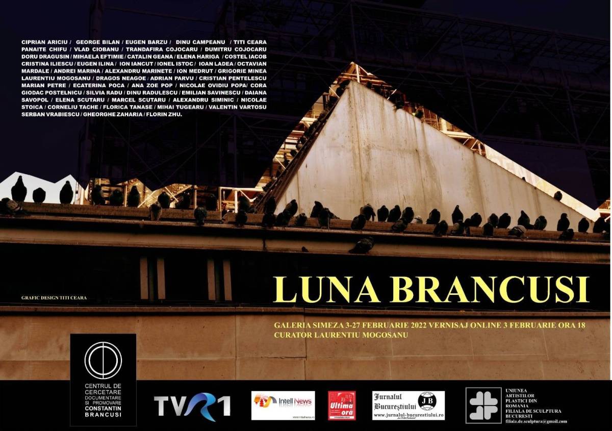 „Luna Brâncuşi” @ Galeria Simeza din Bucureşti
