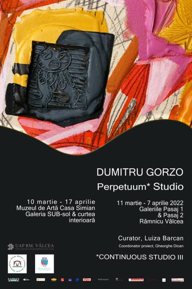Dumitru Gorzo „Perpetuum Studio” (”Continous Studio”) @ Muzeul Casa Simian, Râmnicu Vâlcea