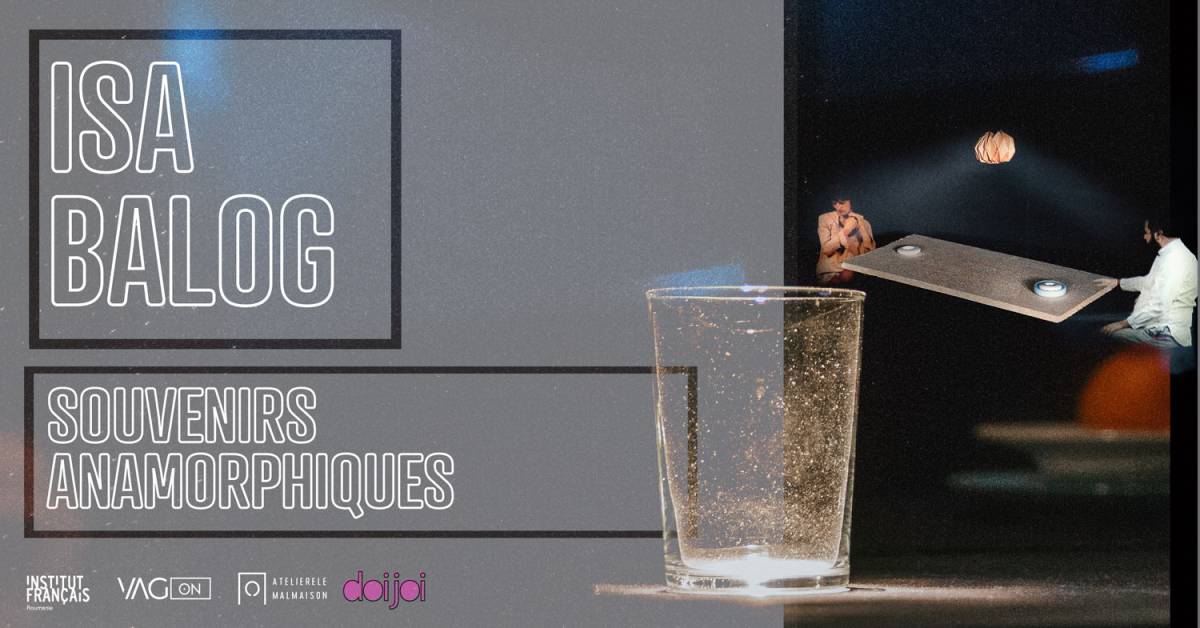 Souvenirs Anamorphiques – instalație multimedia de Isa Balog @ VAGon – Spațiu in(ter)disciplinat, Atelierele Malmaison, București