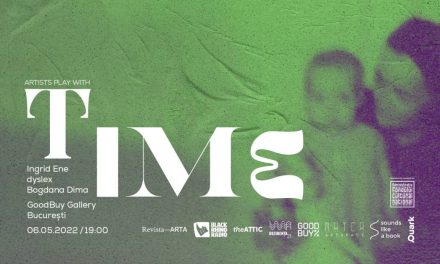 Proiectul de sunet experimental ”Artists play with time” ajunge la București