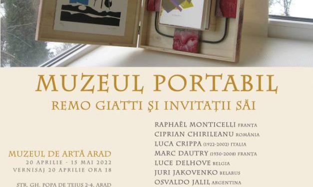 Muzeul portabil: Remo Giatti și invitații săi expun la Arad