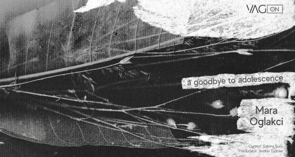 Instalație performativă „A goodbye to adolescence” de Mara Oglakci la VAGon – Spațiu in(ter)disciplinat, Atelierele Malmaison, București