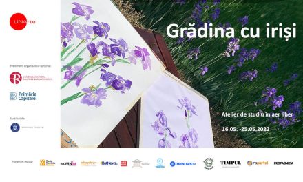 „Grădina cu iriși” – atelier de studiu în aer liber @ Centrul de Cultură Palatele Brâncovenești de la Porțile Bucureștiului, Mogoșoaia