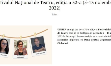 <strong>FESTIVALUL NAȚIONAL DE TEATRU, ediția a 32-a</strong>