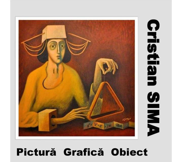 Expoziție Cristian Sima “Pictură.Grafică.Obiect” la Centrul Cultural UNESCO Ionel Perlea din Slobozia