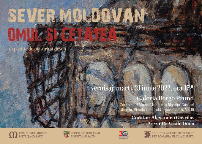 Expoziție Sever Moldovan „Omul și cetatea” @ Complexul Muzeal Bistrița-Năsăud