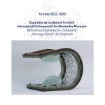 Expoziție de sculptură în sticlă „Introspecții/Extrospecții” de Alexandra Mureșan la Biblioteca Orășenească și Județeană „Somogyi Károly” din Seghedin